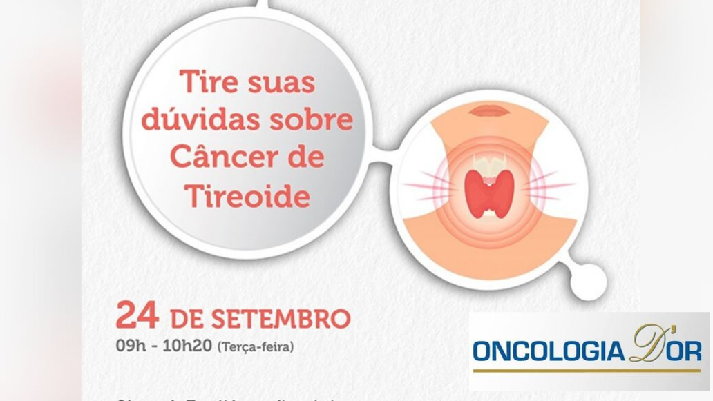Oncologia D’Or esclarece dúvidas sobre câncer de tireoide